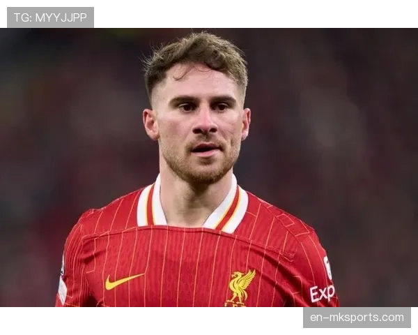 麦卡利斯特补时绝杀建功 利物浦中场关键传球3次